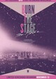 Burn the Stage: The Movie