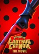Ladybug & Cat Noir: The Movie