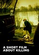 Α Short Film about Killing