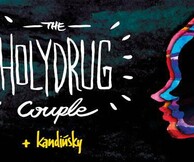 The Holydrug Couple (CL) & Kandinsky (GR) || 18.10.2013 || six d.o.g.s.