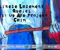 Chinese Basement + Quaich + Fuck! We Are Project + Calm Live at six d.o.g.s