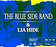 The Blue Side Band + Lia Hide Live