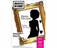 Roots in Deep @Tribeca!