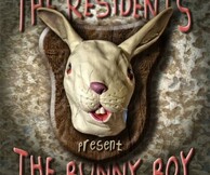 RESIDENTS «THE BUNNY BOY»