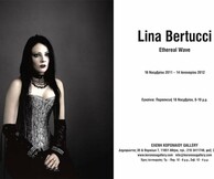 LINA BERTUCCI "ETHEREAL WAVE"