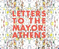 Letters to the Mayor: Athens 