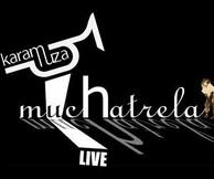 Muchatrela live @Karamuza