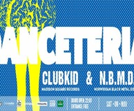 Danceteria: Clubkid + N.B.M.D at six d.o.g.s