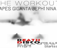 The Workout @Death Disco