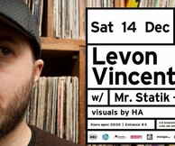 Levon Vincent w/ Mr. Statik + Bodj at six d.o.g.s