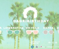 Dagri birthday: Bocada + Laternative + Oh Yeah + Kafka + Kissing Strangers