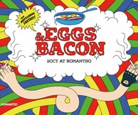Eggs & Bacon @ Ρομάντσο