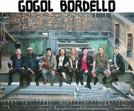 Gogol Bordello για 2 εμφανίσεις