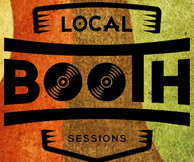 Local Booth sessions