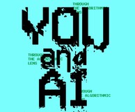 ΕΚΘΕΣΗ ΕΚΤΟΣ ΣΤΕΓΗΣ | You and AI: Through the Algorithmic Lens