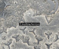 If Anything Survives – Archaeologies, Utopias & The Void