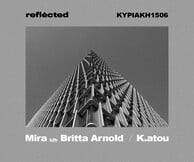 «REFLECTED | MIRA b2b BRITTA ARNOLD & K.ATOU»: Μία γιορτή ηλεκτρονικής μουσικής και κοινωνικής δράσης 
