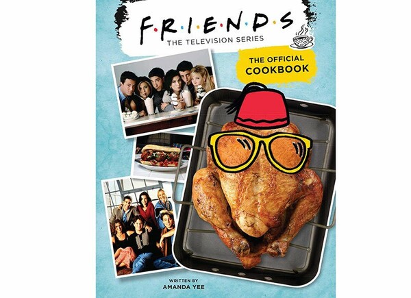 Friends: Βιβλίο μαγειρικής με τα πιάτα της σειράς - Πάνω από 70 συνταγές