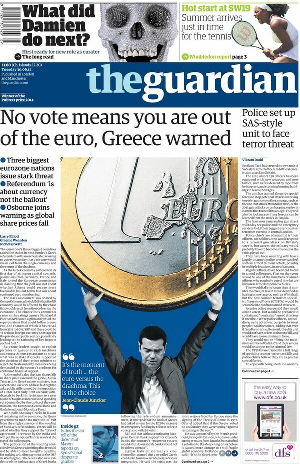 Πρωτοσέλιδο Guardian: "Ψηφίζοντας ΟΧΙ, σημαίνει ότι βγαίνετε από το ευρώ"