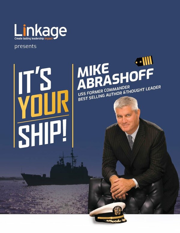 Mike Abrashoff: Από τον απαιτητικό Αμερικάνικο Στόλο στην Αθήνα, στο stage ηγεσίας της Linkage Greece!