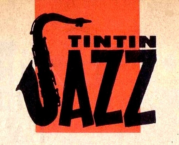 Το βελγικό αυθεντικό Τεντέν και η αγάπη τού περιοδικού για την τζαζ