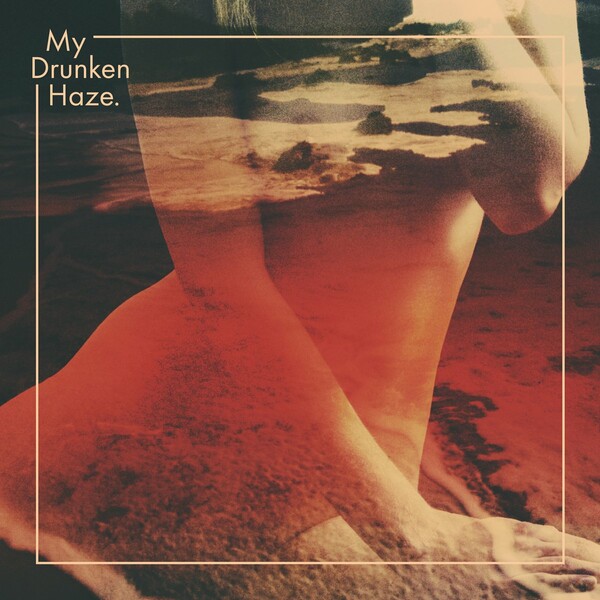 Το εξαιρετικό άλμπουμ των My Drunken Haze