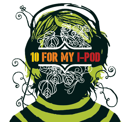 10 for my I-Pod