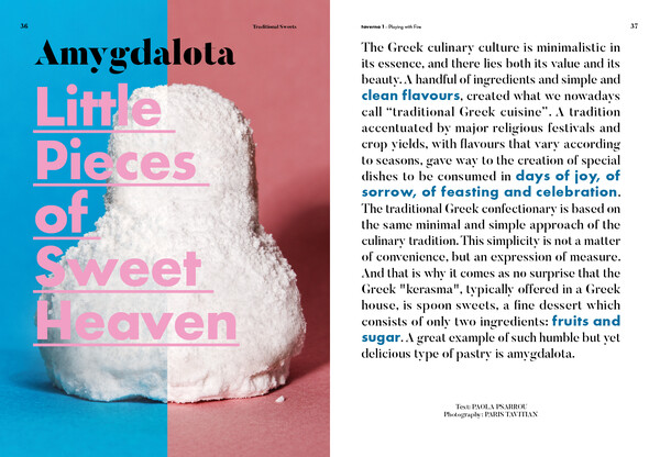 Η Taverna του Μιχάλη Μιχαήλ είναι ένα αγγλόφωνο περιοδικό που δοξάζει τον κόσμο του ελληνικού φαγητού