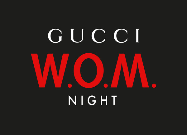 Εσύ πήρες πρόσκληση για το Gucci W.O.M. Night Party;