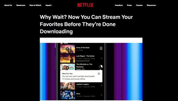 Netflix Acknowledges Lazy Viewers by Allowing Us to Watch Partially Downloaded Content Offline