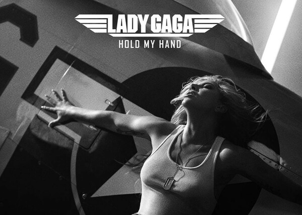 Η Lady Gaga ανακοίνωσε το νέο της τραγούδι «Hold My Hand»- Για την ταινία «Top Gun: Maverick»