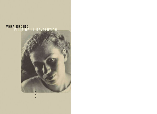 Vera Broido. Κόρη της επανάστασης.