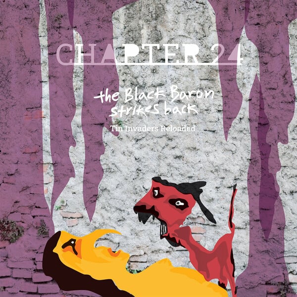 Chapter 24: Κυκλοφορεί ξανά το “Tin Invaders”, ένα από τα καλύτερα ελληνικά ροκ άλμπουμ των 80s