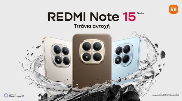 REDMI Note 15:Η νέα σειρά Xiaomi συνδυάζει REDMI Titan Durability και προηγμένη απεικόνιση