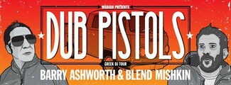 Οι Dub Pistols έρχονται στην Αθήνα