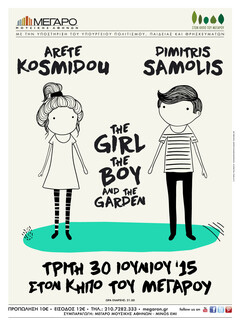 “The Girl, The Boy & The Garden”