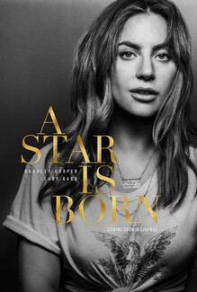 A Star is Born: Δείτε το τρέιλερ της νέας ταινίας της Lady Gaga