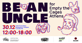 Be an Uncle for… Empty The Cages Athens