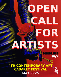 Open Call: 4o φεστιβάλ σύγχρονου καλλιτεχνικού καμπαρέ 