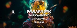 Paul Van Dyk & Paul Oakenfold για μία και μοναδική βραδιά στην Αθήνα 