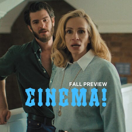 Cinema Fall Preview