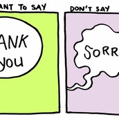 Πώς αντί για συγγνώμη να λες ευχαριστώ