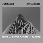«REFLECTED | MIRA b2b BRITTA ARNOLD & K.ATOU»: Μία γιορτή ηλεκτρονικής μουσικής και κοινωνικής δράσης 