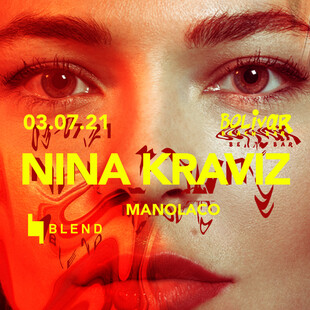 Blend with Nina Kraviz I Saturday 3 July I Bolivar