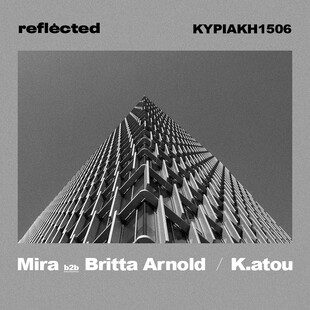 «REFLECTED | MIRA b2b BRITTA ARNOLD & K.ATOU»: Μία γιορτή ηλεκτρονικής μουσικής και κοινωνικής δράσης 