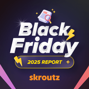 Skroutz Black Friday Report 2025: Αύξηση παραγγελιών κατά 25% & αύξηση τζίρου κατά 37% σε σχέση με πέρυσι 