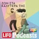 LiFO PODCAST - Ζωή στα καλυτερά της